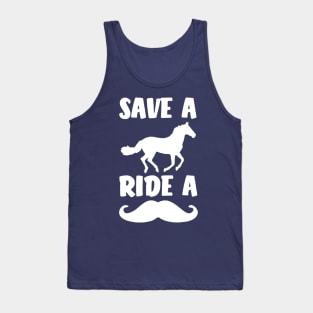 Save a horse ride a Mustache Tank Top